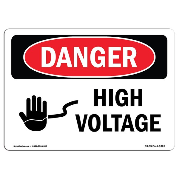 Safety Sign, OSHA Danger, 7" Height, 10" Width, Aluminum, High Voltage, Landscape, L-1326